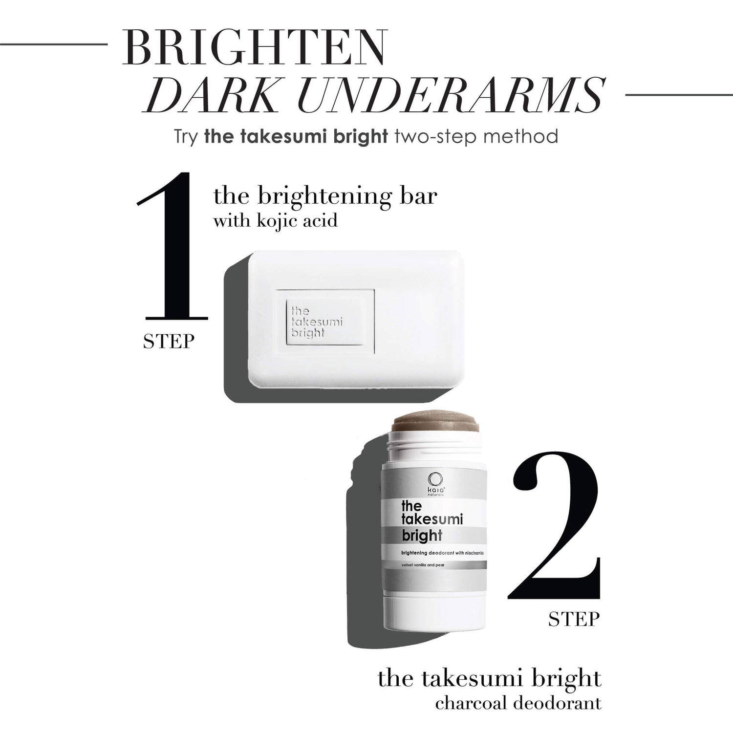 2-step system for brightening underarms kaia naturals